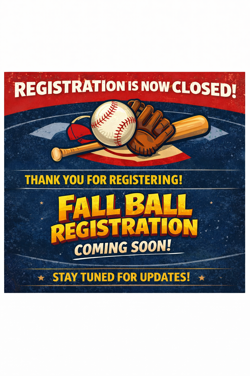 Registration Closed - Fall Ball Coming Soon